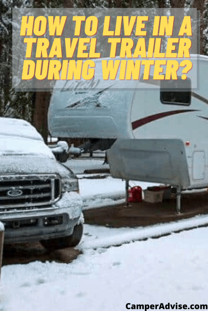 How to Live in a Travel Trailer During Winter?