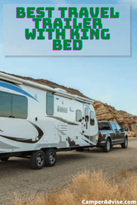Best Travel Trailers with King Beds