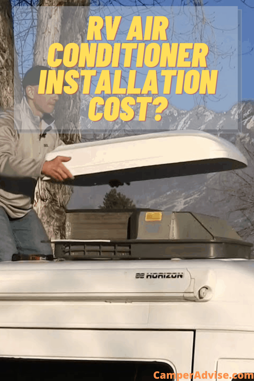 How Much Does RV Air Conditioner Installation Cost? (2021) Cost To Install Second Ac Unit In Rv