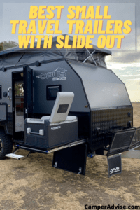 Best Small Travel Trailers with Slide Out
