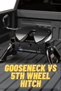 Gooseneck vs 5th Wheel hitch