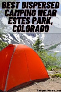 Best Dispersed Camping Near Estes Park, Colorado