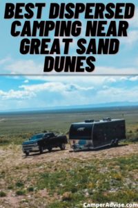 Best Dispersed Camping Near Great Sand Dunes
