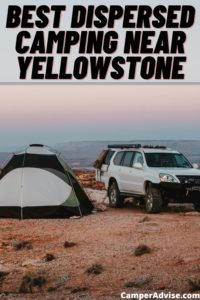 Best Dispersed Camping Near Yellowstone