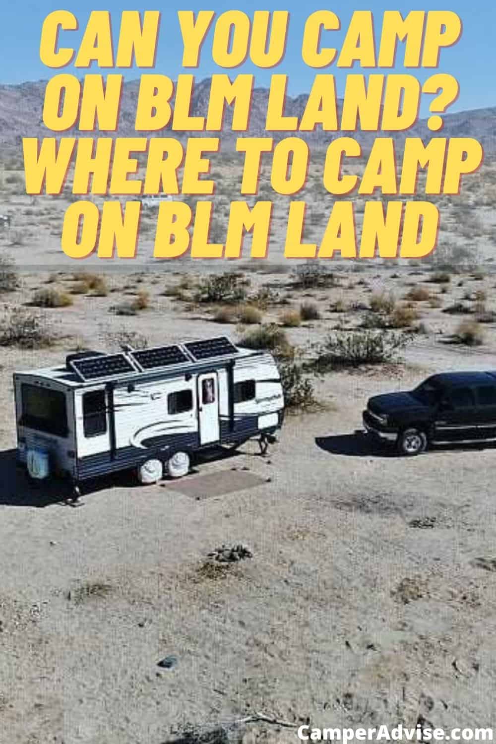 Can You Camp On BLM Land? CamperAdvise