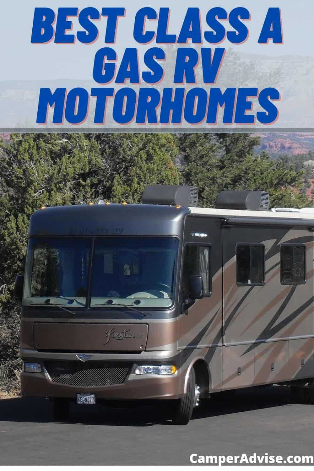 Best Class A Gas Motorhomes CamperAdvise