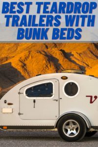 Best Teardrop Trailers with Bunk Beds